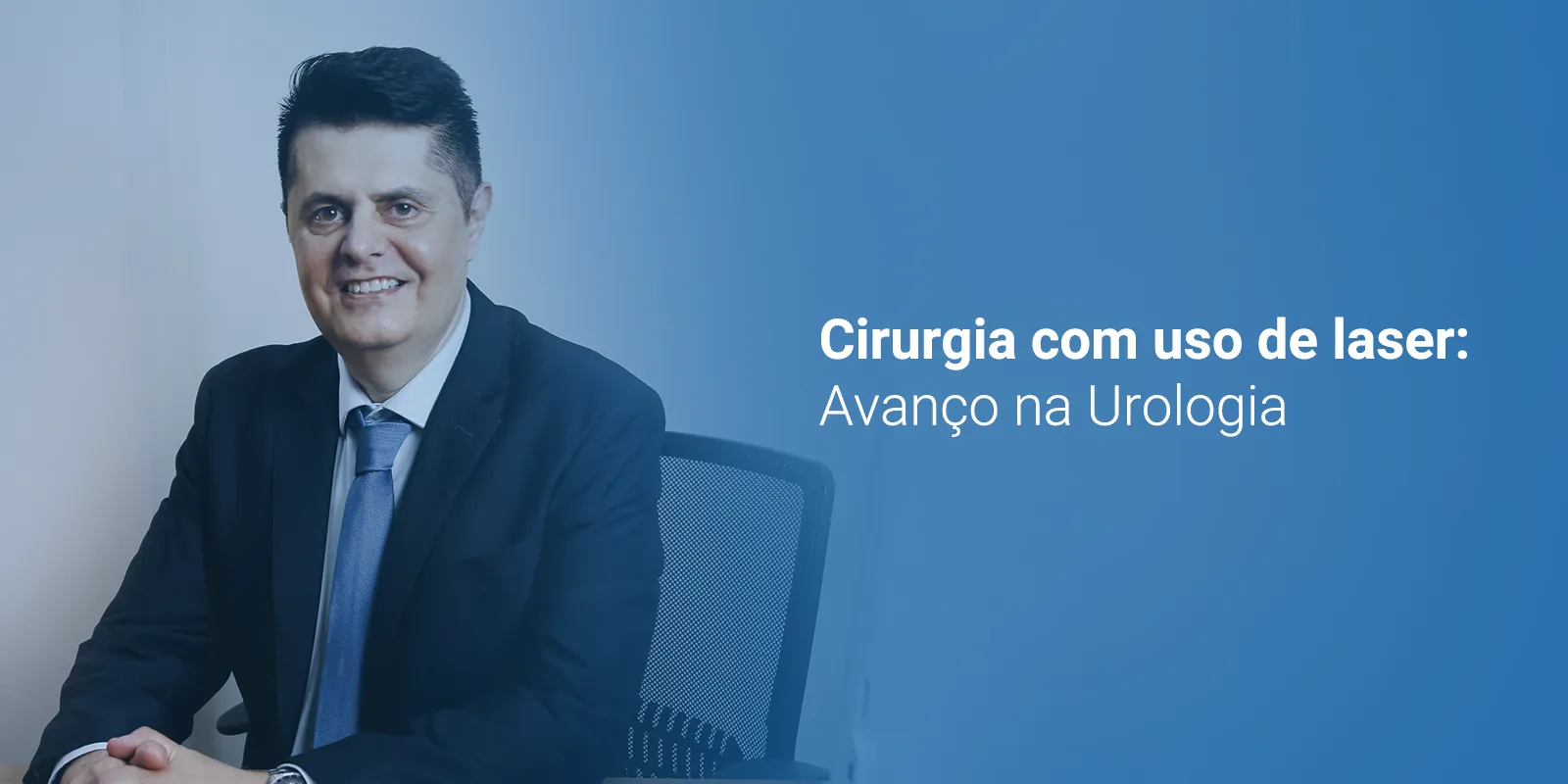 Cirurgia com Uso de Laser: Avanço na Urologia